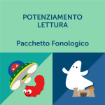 Pacchetto Potenziamento Lettura - Fonologia