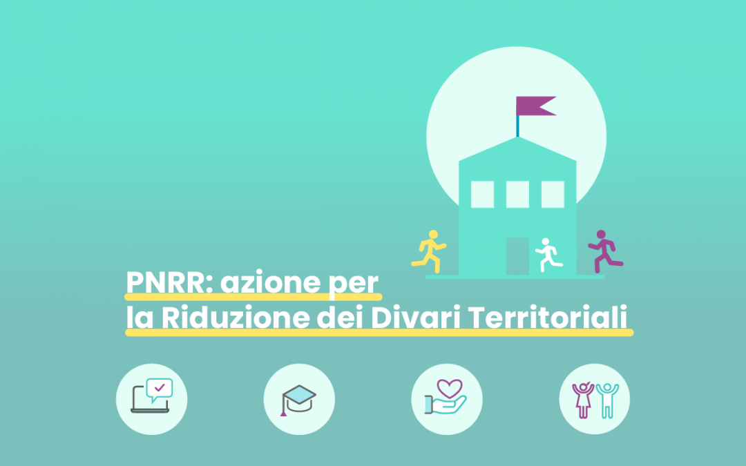 PNRR- Riduzione dei Divari Territoriali