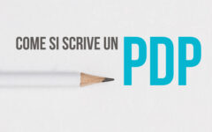 Come si scrive un PDP? consigli pratici