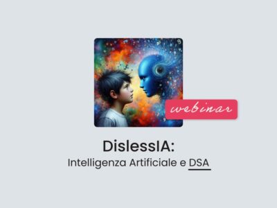 Locandina del webinar sull'IA e DSA