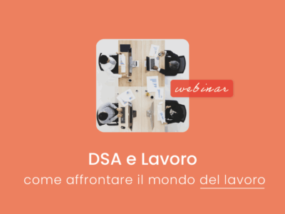 Webinar DSA e Lavoro