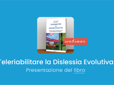 Webinar presentazione libro teleriabilitare la dislessia evolutiva